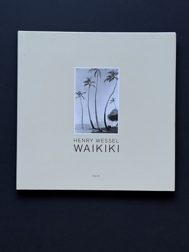 Henry wessel waikiki - wessel, steidl